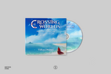 Crossing Worlds: Music From Chrono Cross - TeraCMusic (Compact Disc)