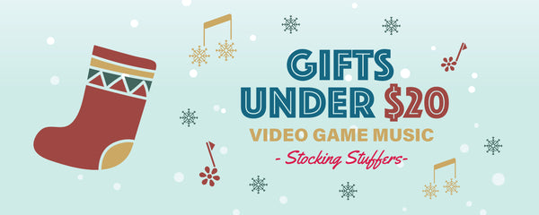 Stocking Stuffers: Budget-Friendly Video Game Music Under $20