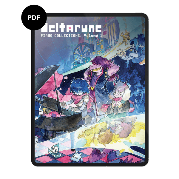 DELTARUNE Piano Collections, Volume 1 (Digital Sheet Music)
