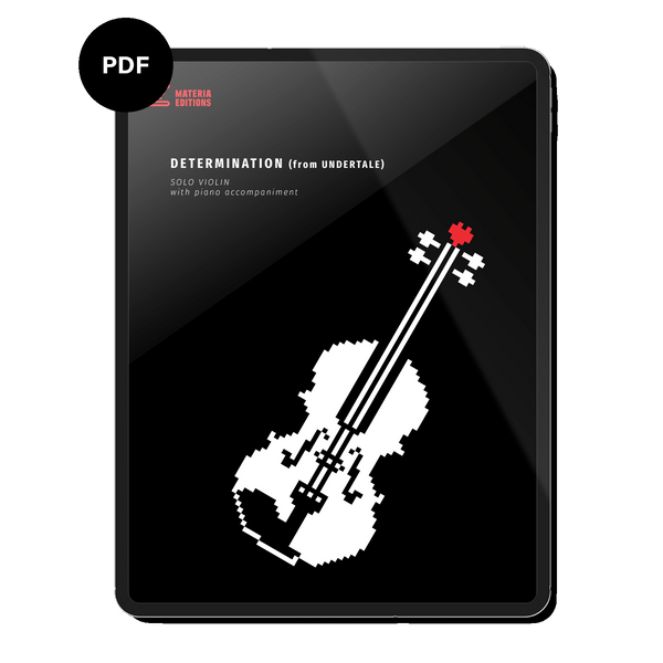 Determination (from UNDERTALE) (for Solo Violin with Piano Accompaniment) Digital Sheet Music