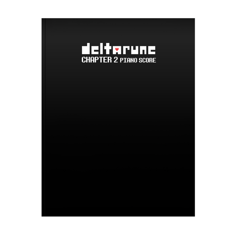 DELTARUNE Chapter 2 Piano Score (Sheet Music Book)