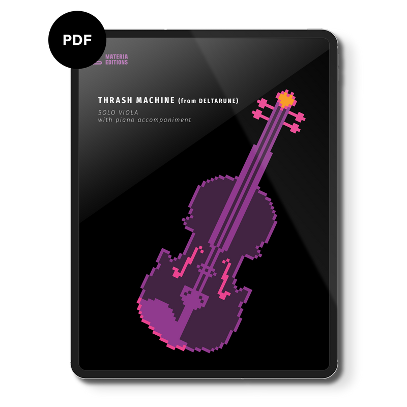 Thrash Machine (from DELTARUNE) (for Solo Viola with Piano Accompaniment) Digital Sheet Music