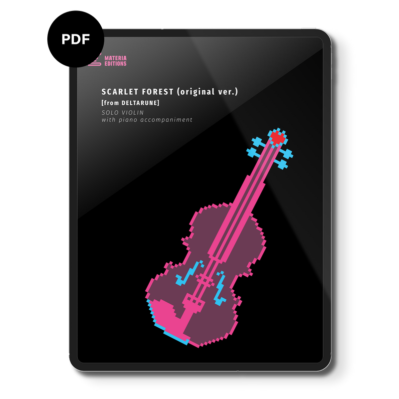 Scarlet Forest (original ver.) (from DELTARUNE) (for Solo Violin with Piano Accompaniment) Digital Sheet Music